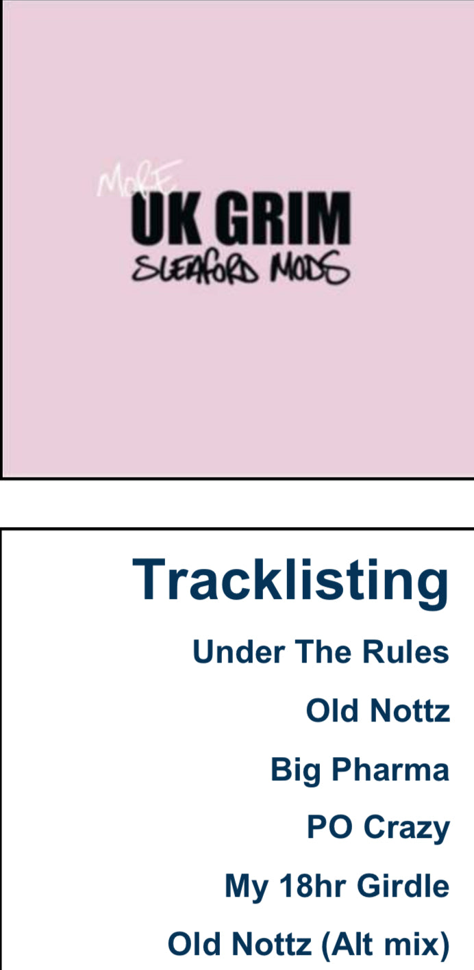 Sleaford Mods 12” Ltd edition single More UK Grim pre order