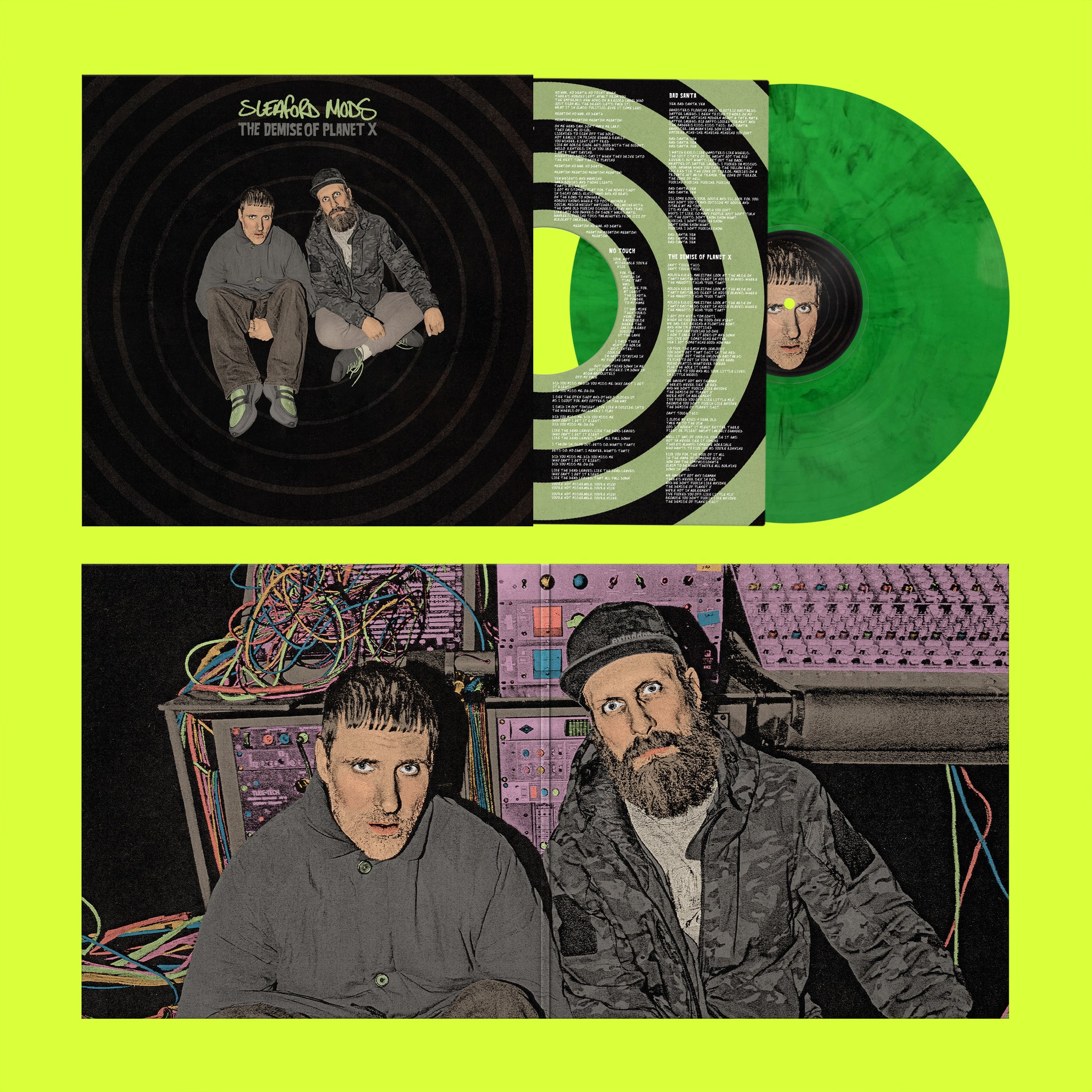 Sleaford Mods The Demise OF Planet X VINYL PRE ORDER NEON GREEN INDIES ONLY VERSION